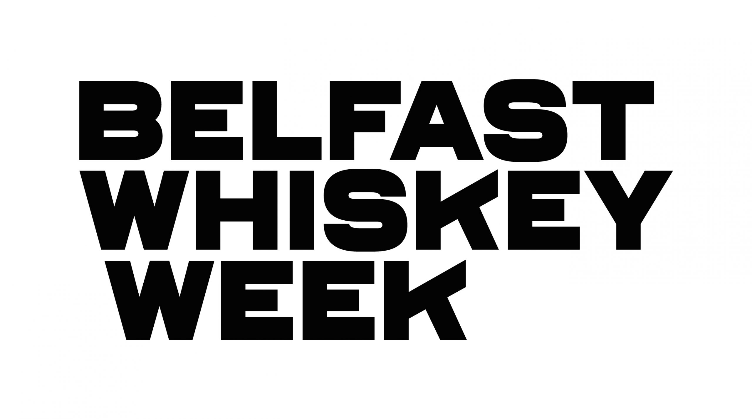 Belfast Whiskey Week Opening Night Headline